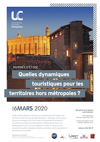 Journée d’étude « Quelles dynamiques touristiques pour les territoires hors métropole ? » vendredi 6 mars 2020